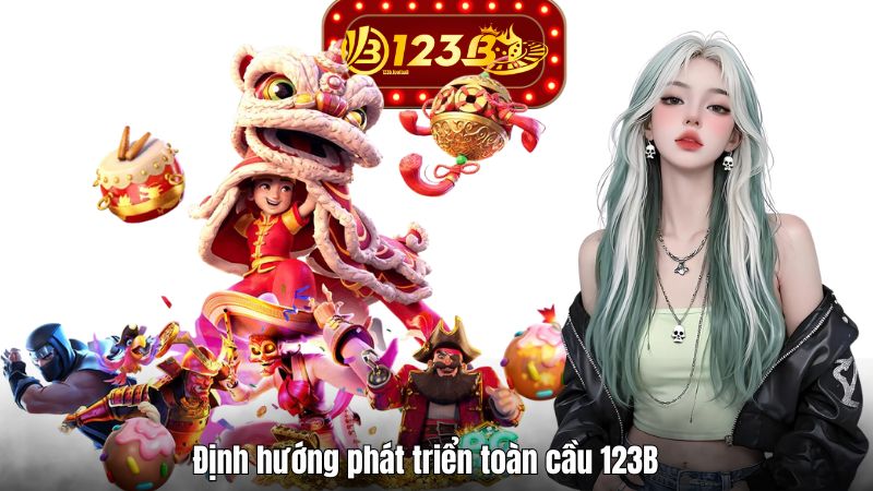 123B Định hướng phát triển toàn cầu 123B
