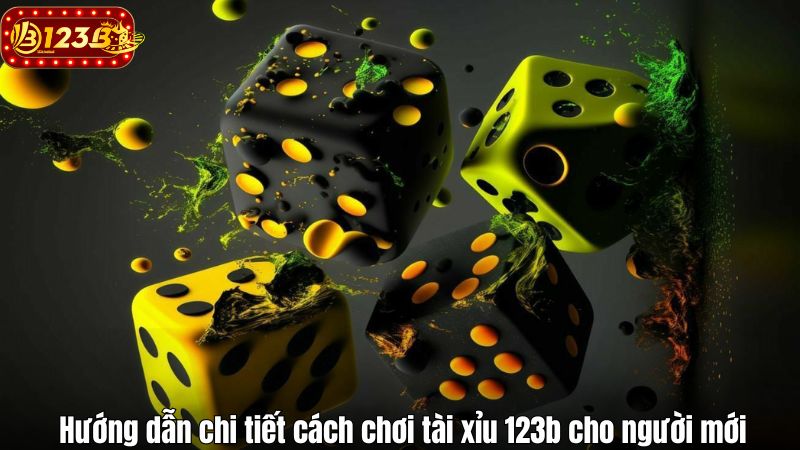 123B Tài xỉu – Hướng dẫn và chiến lược chơi hiệu quả tại 123B Hướng dẫn chi tiết cách chơi tài xỉu 123b cho người mới