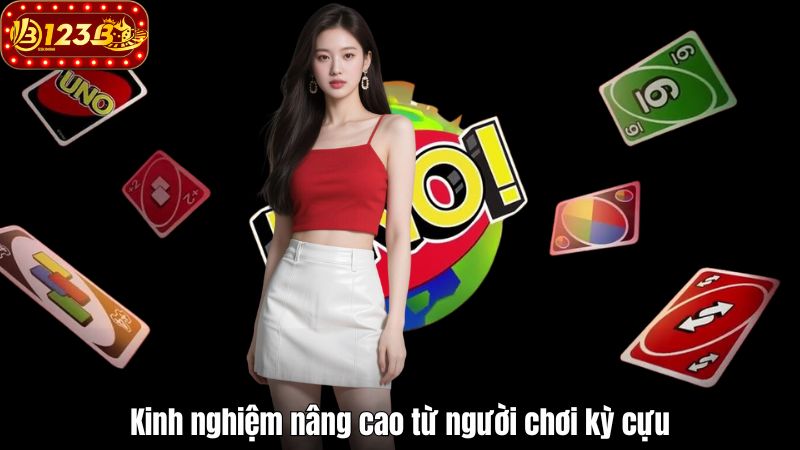 Cách chơi UNO Online 123B – Chiến thuật để thắng lớn dễ dàng Kinh nghiệm nâng cao từ người chơi kỳ cựu